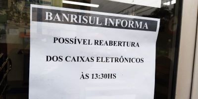 Agência do Banrisul segue fechada na manhã desta terça em Camaquã