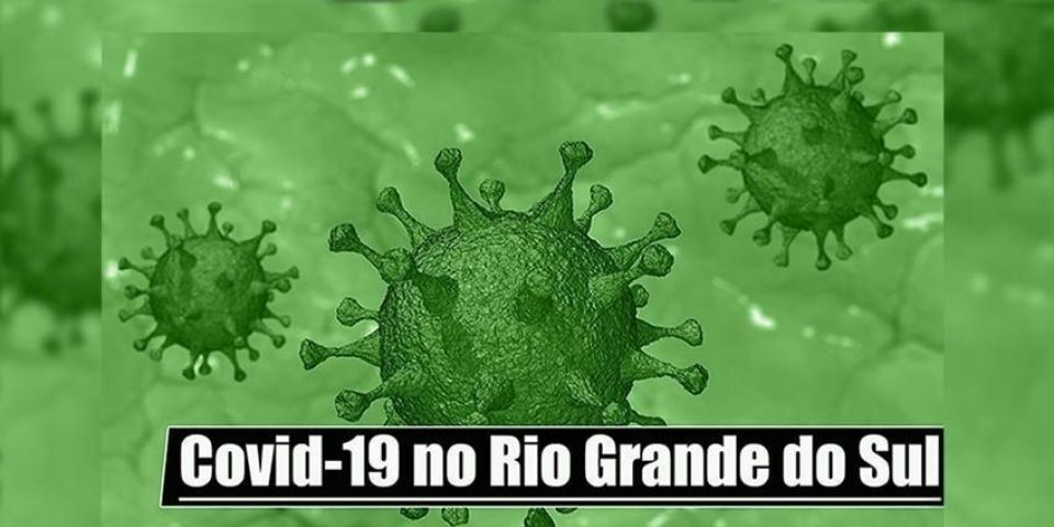 COVID-19: RS registra 1.758 novos casos e 38 óbitos nesta quinta