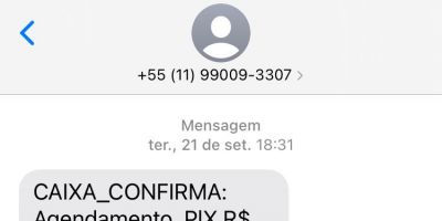 FIQUE ATENTO! SMS com suposto agendamento de Pix é o novo golpe em circulação 