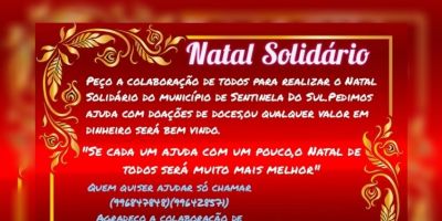 Campanha está arrecadando doações para Natal Solidário em Sentinela do Sul