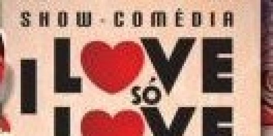 Espetáculo “I Love, Só Love” é atração no Teatro do Sesc Camaquã