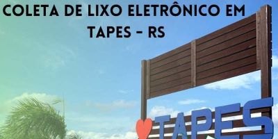 Tapes terá dia de coleta de lixo eletrônico