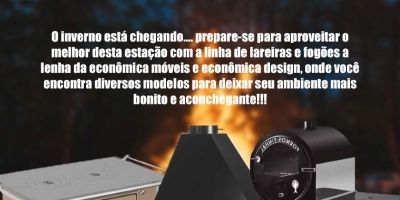 Linha de lareiras e fogões a lenha é na Econômica Móveis e Econômica Design