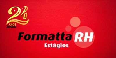 30JUL2022: veja as vagas de estágio da Formatta RH