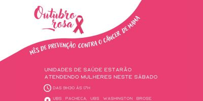 Outubro Rosa: unidades de saúde abrirão neste sábado para atender mulheres