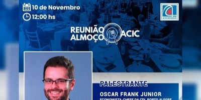 Oscar Frank Junior palestra na Reunião Almoço da Acic nesta quinta