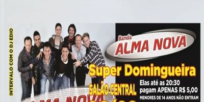 Super Domingueira no Salão Central com a Banda Alma Nova. É neste domingo (6/9)