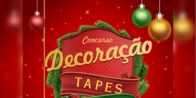 Prefeitura de Tapes divulga "Concurso de Decoração Natal + Iluminado 2022"