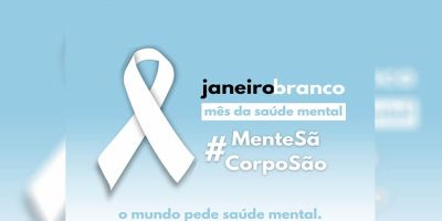 Janeiro Branco tem o objetivo de reforçar a importância da conscientização da saúde mental