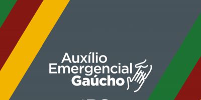 Governo iniciará cadastramento da terceira fase do Auxílio Emergencial Gaúcho em 10 de março