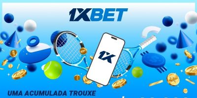 Game, set, match: como um cliente da 1xBet ganhou mais de $180.000