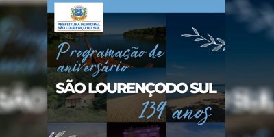 São Lourenço do Sul completa 139 anos com programação completa de atividades esportivas e culturais