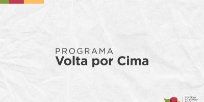 Programa Volta por Cima inicia pagamento nesta sexta-feira