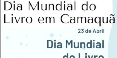 Camaquã irá realizar atividades em alusão ao Dia Mundial do Livro 