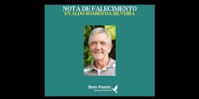 OBITUÁRIO: Nota de Falecimento de Evaldo Soares da Silveira, de 67 anos