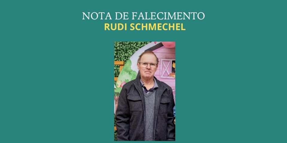 OBITUÁRIO: Nota de Falecimento de Rudi Schmechel, de 57 anos