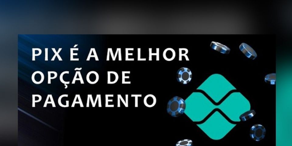 Por que Pix é a Melhor Opção de Pagamento para Jogadores de Poker Online