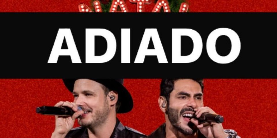 Show de Israel e Rodolffo é adiado em Camaquã