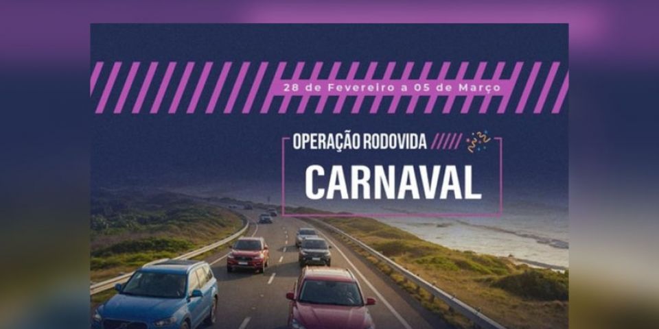 PRF inicia Operação Carnaval 2025 com reforço de órgãos de trânsito no RS