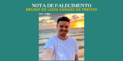 OBITUÁRIO: Nota de Falecimento de Bruno de Leon Vargas de Freitas, “Tetê”, de 25 anos