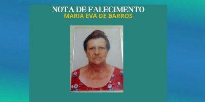 OBITUÁRIO: Nota de Falecimento de Maria Eva de Barros, de 83 anos