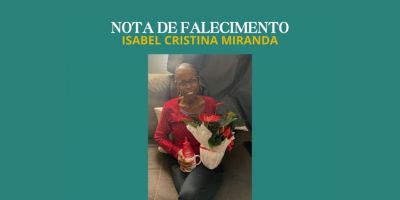 OBITUÁRIO: Nota de Falecimento de Isabel Cristina Miranda, de 59 anos