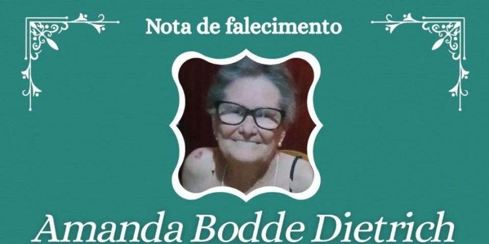 OBITUÁRIO: Nota de Falecimento de Amanda Bodde Dietrich, de 81 anos