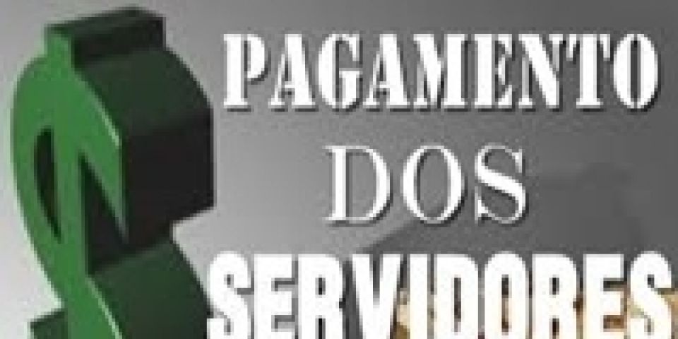 Estado informa sobre pagamento da folha de janeiro