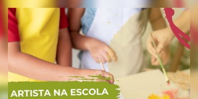 Projeto Artista na Escola tem inscrições prorrogadas até 25 de agosto