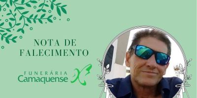 OBITUÁRIO: Nota de Falecimento de José Cedenir Fonseca Reinard, o "Camaquã", de 57 anos