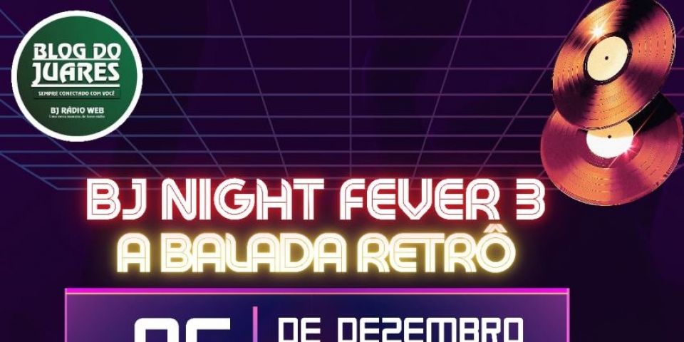 3ª edição da Festa Retrô do Blog do Juares ocorre dia 06 de dezembro