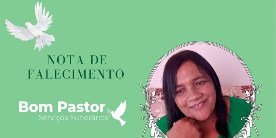 OBITUÁRIO: Nota de Falecimento de Elisabete Santos da Silva, de 56 anos