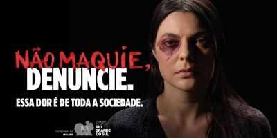 Estado estende a campanha “Não maquie, denuncie” para falar com homens sobre violência contra a mulher nas finais do Gauchão